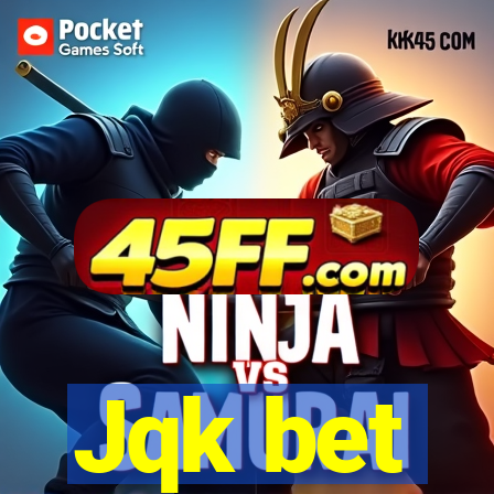 Jqk bet